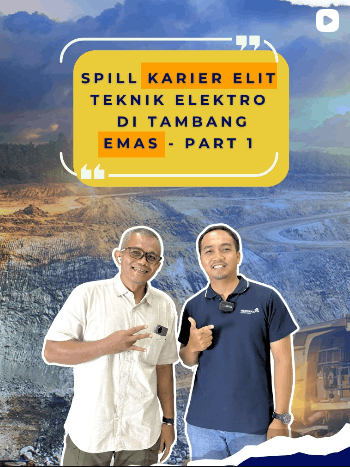 Podcast alumni Teknik Elektro UMS di industri tambang emas